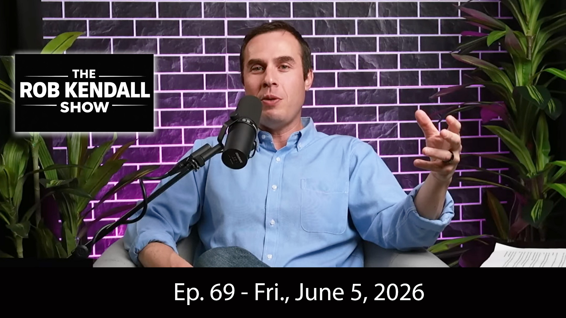 Watch The Rob Kendall Show Live at 9am-Noon