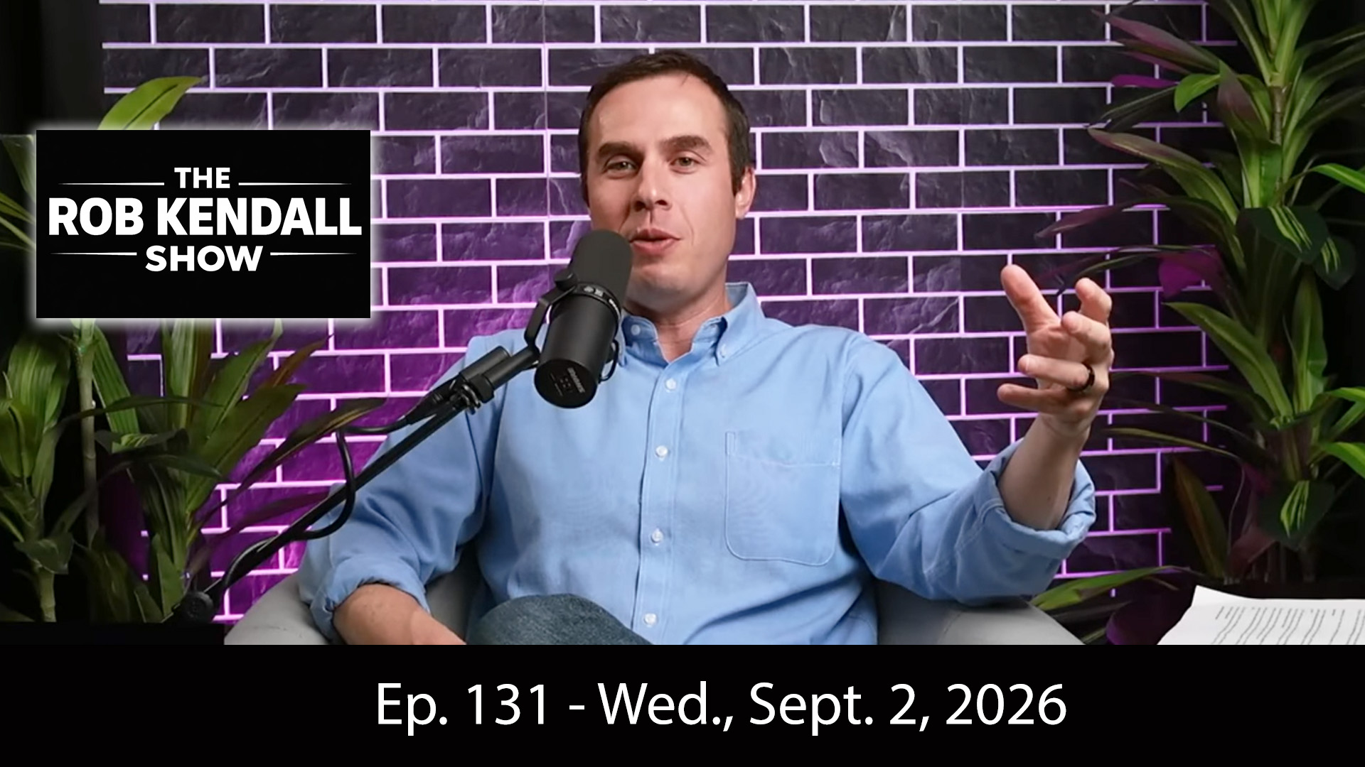 Watch The Rob Kendall Show Live at 9am-Noon